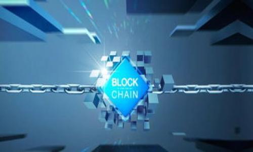 

Tokenim使用教程：如何在区块链项目中高效管理Token资产