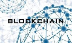 虚拟币如何获取区块链数据：全面指南