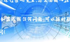 要进入Tokenim，您需要遵循以下步骤进行验证和登