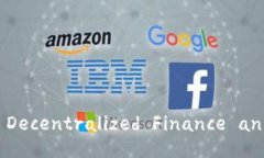 Unlocking Ubiq: Exploring the Future of Decentralized Financ