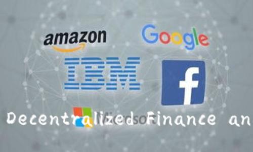 Unlocking Ubiq: Exploring the Future of Decentralized Finance and Its Impact on Your Financial Freedom